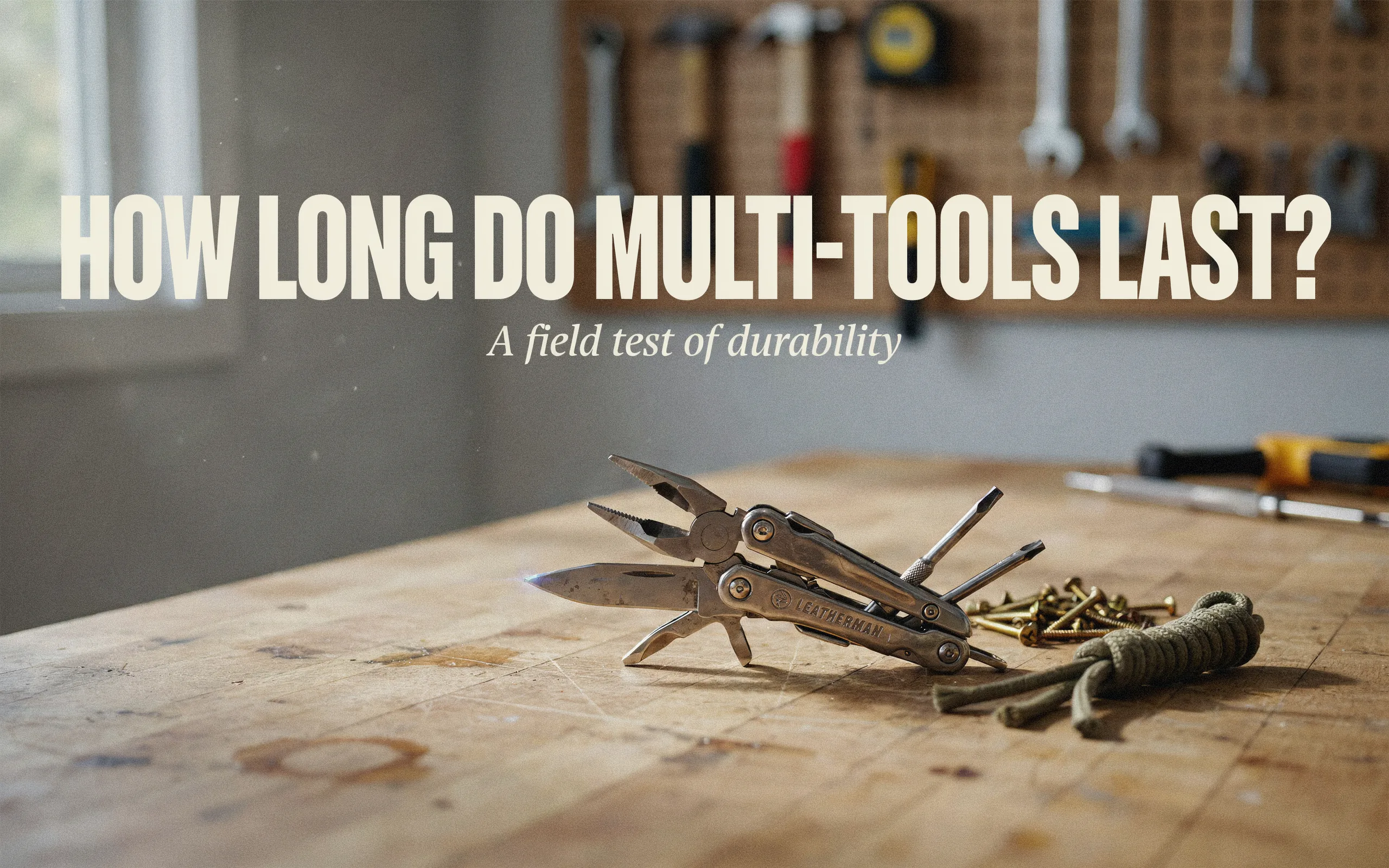 How Long Do Multi Tools Last