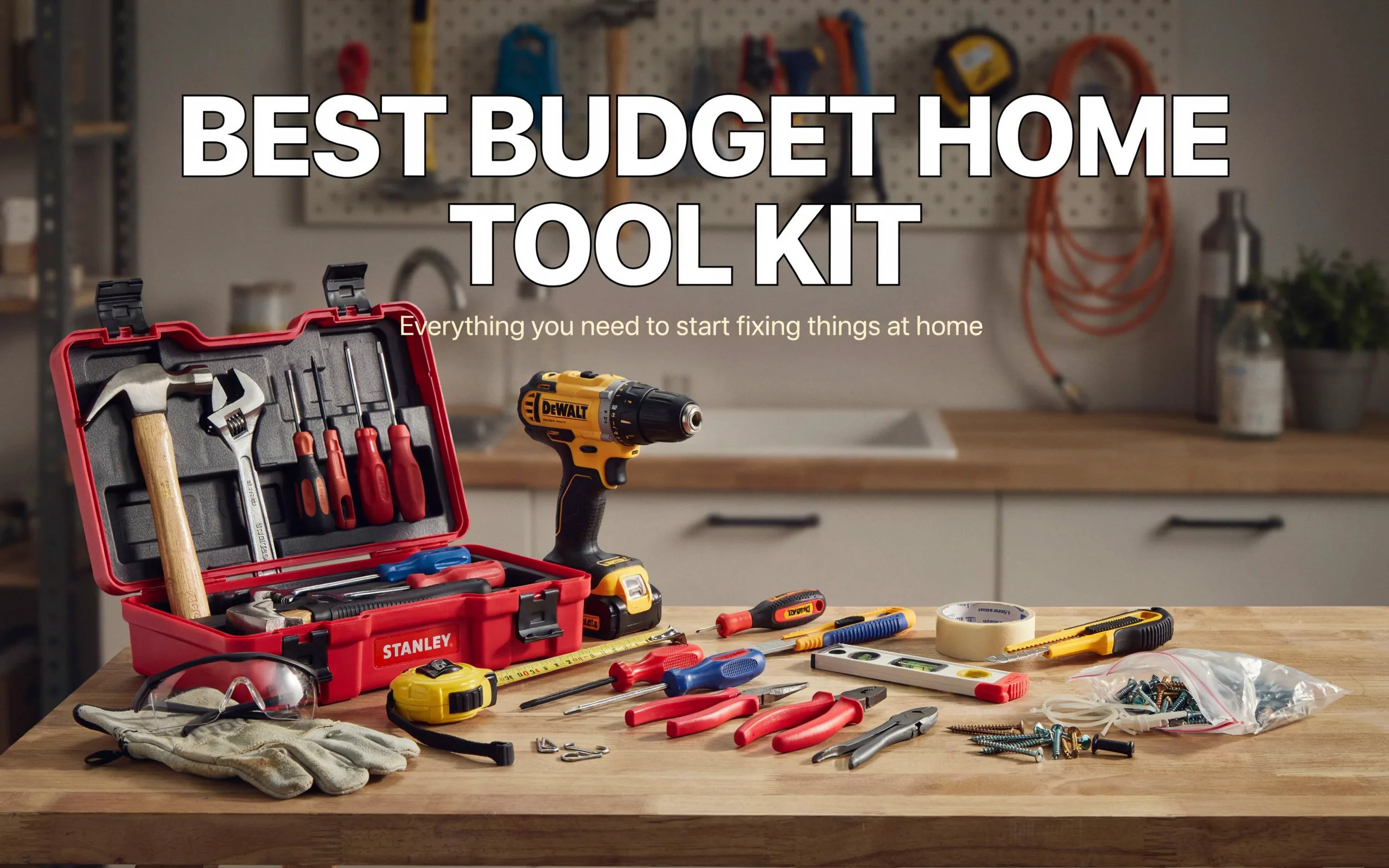 What Is The Best Budget Home Tool Kit